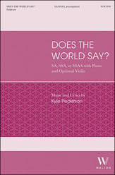 Does the World Say? SA choral sheet music cover